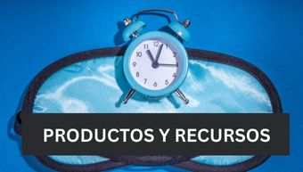 Productos y Recursos para Dormir